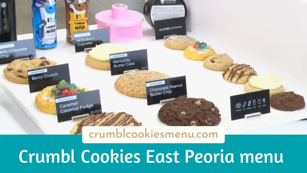 Crumbl Cookies East Peoria Menu with Prices